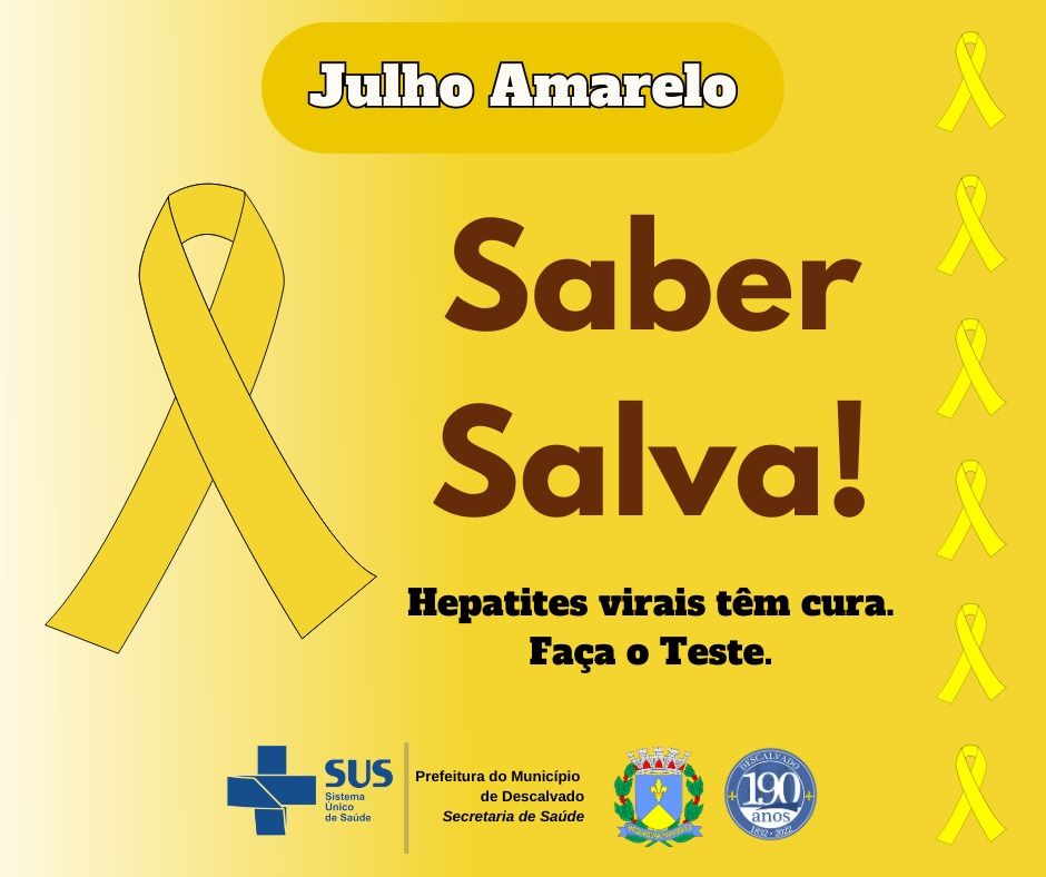 Campanha “Julho Amarelo” Está Em Todas As Unidades De Saúde Da Família ...